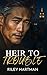 Heir to Trouble: An Enemies...