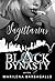 SAGITTARIUS: Black Dynasty ...
