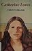 Catherine Loves (A Book for...
