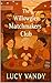The Willowglen Matchmakers Club by Lucy Vandy
