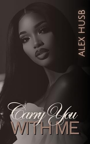 Carry You With Me (Kindle Edition)