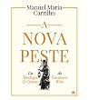 A Nova Peste - Da...