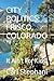 CITY POLITICS: FRISCO, COLO...