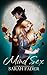Mind Sex: A vampire fratern...