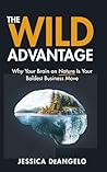 The Wild Advantag...