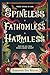 The Spineless Trilogy: Spineless; Fathomless; Harmless