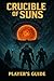 Crucible of Suns - Player's...