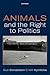 Animals and the Right to Po...