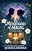 The Messengers Of Magic