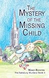 The Mystery of the Missing Child (The Salisbury Murders #3)