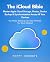 The iCloud Bible: Master Ap...