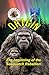 Sasquatch 55: Origin: The beginning of the Sasquatch Rebellion (Sasquatch Adventures)