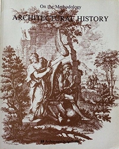 On the Methodology of Architectural History