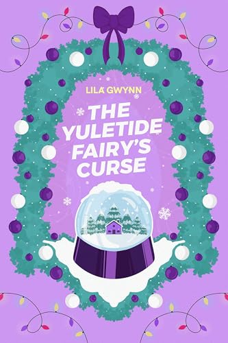 The Yuletide Fairy's Curse (Kindle Edition)