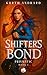 Shifter's Bond: A Dragon Sh...