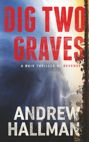 Dig Two Graves (Paperback)