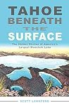 Tahoe Beneath the...