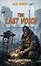 The Last Voice