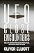UFO Close Encounters: True ...