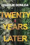 Twenty Years Later