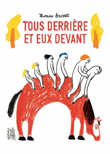 Tous derrière et eux devant (Paperback)