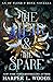 The Heir & the Spare (Of Flesh & Bone Book 5)