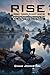 Rise a Journey Through Medical Recovery by Cham Johnston