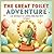 The Great Toilet Adventure by Arpan C.