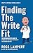 Finding the Write Fit by Ross Lampert (a.k.a. The Cr...