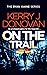 On the Trail (Ryan Kaine #14) by Kerry J. Donovan