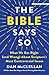 The Bible Says So by Dan McClellan The Bible Says So by Dan McClellan