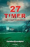 27 timer - Pigen der overlevede