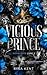 Vicious Prince by Rina Kent