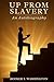 Up From Slavery: An Autobiography