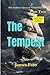 The Tempest: The Assiduous ...