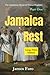 Jamaica Rest: The Assiduous...