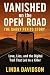 Vanished on the Open Road by Linda Davidson