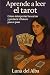 Aprende a leer el tarot by Luna del Alba