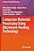 Composite Materials Processing Using Microwave Heating Technology (Composites Science and Technology)