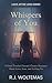 Whispers of You: A Grief-To...