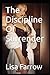 The Discipline Of Surrender