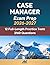 Case Manager Exam Prep: Study Guide with 12 Full-Length Practice Tests – 2160 Questions