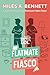Flatmate Fiasco by Miles A. Bennett