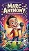 MARC ANTHONY : The story of...