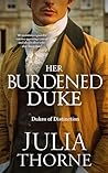 Her Burdened Duke...