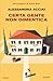 Certa gente non dimentica (Italian Edition)