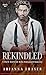 Rekindled by Arianna Fraser