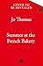 Summer at the French Bakery by Jo Thomas