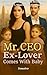 Mr CEO Ex-Lover Comes With Baby by Zeaauthor