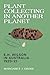 Plant Collecting in Another Planet: E. H. Wilson in Australia 1920-21